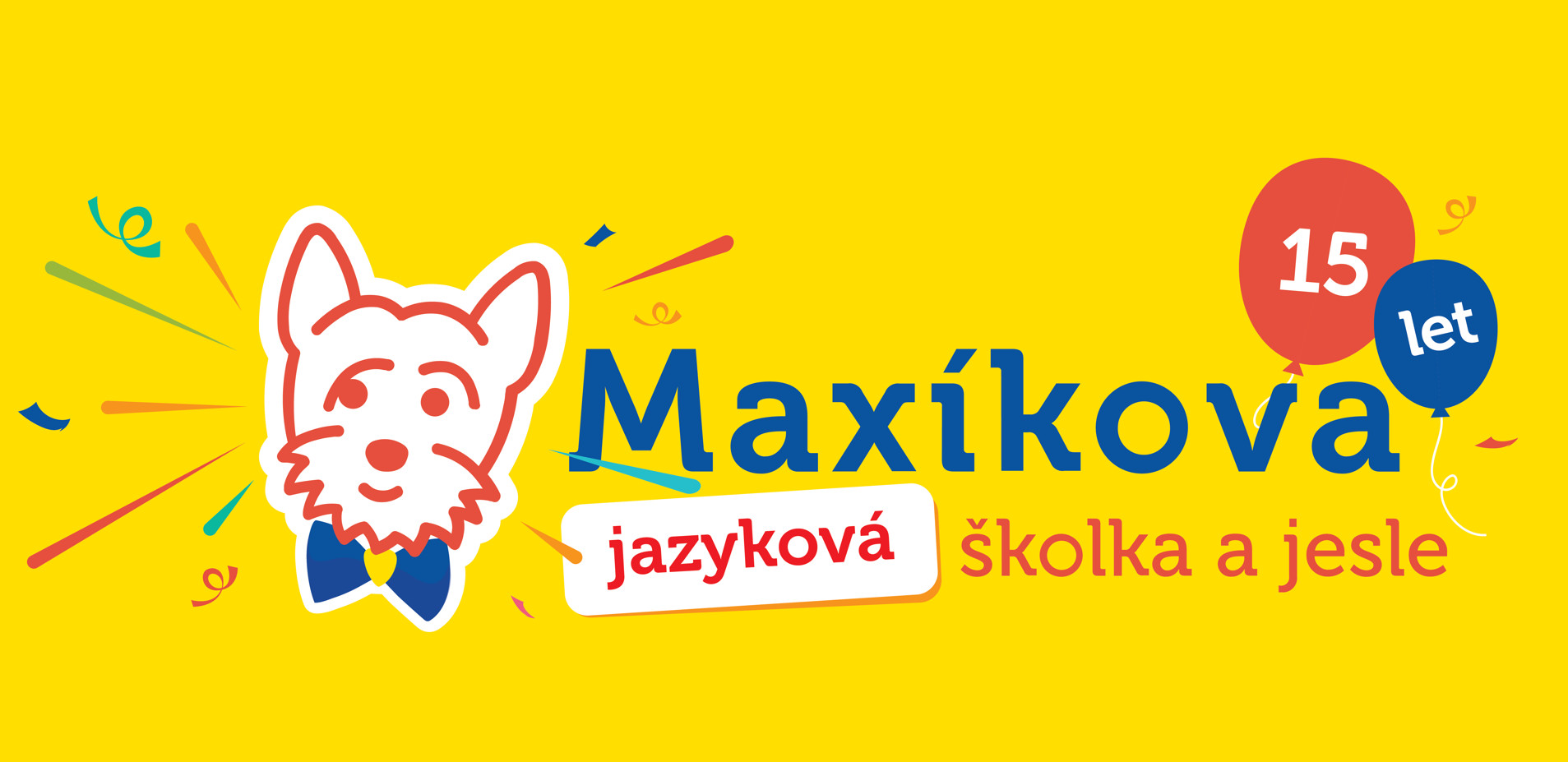 Maxíkova jazyková školka a jesle Vysočany